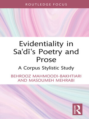 cover image of Evidentiality in Sa'di's Poetry and Prose